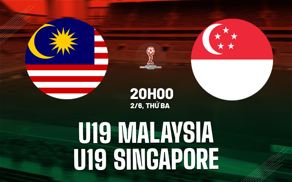 nhan dinh bong da du doan U19 Malaysia vs U19 Singapore giai vo dich u19 dong nam a hom nay